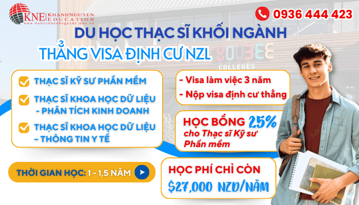 DU HỌC THẠC SĨ NEW ZEALAND - KHỐI NGÀNH THẲNG VISA ĐỊNH CƯ